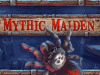 Mythic Maiden